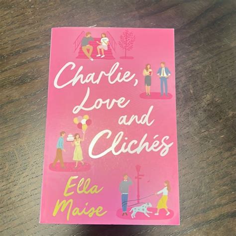 Review: Charlie, Love, and Cliches by Ella Maise